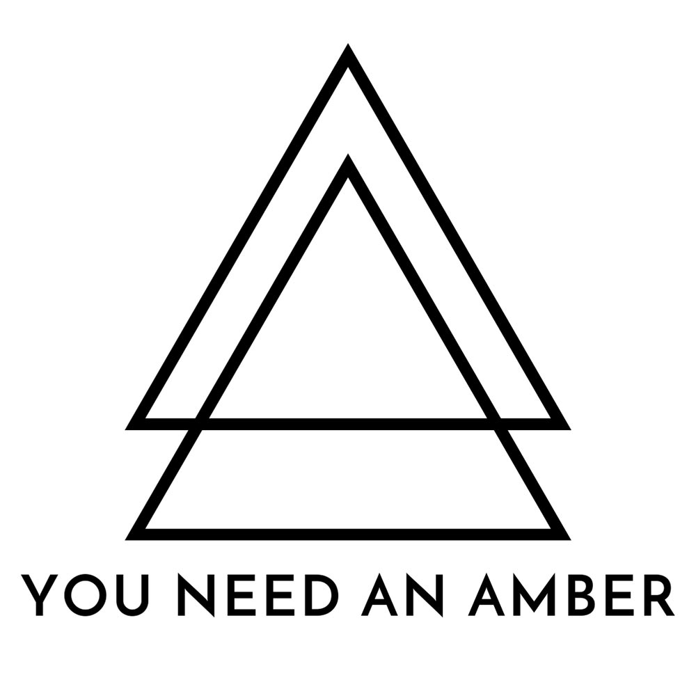 You Need An Amber